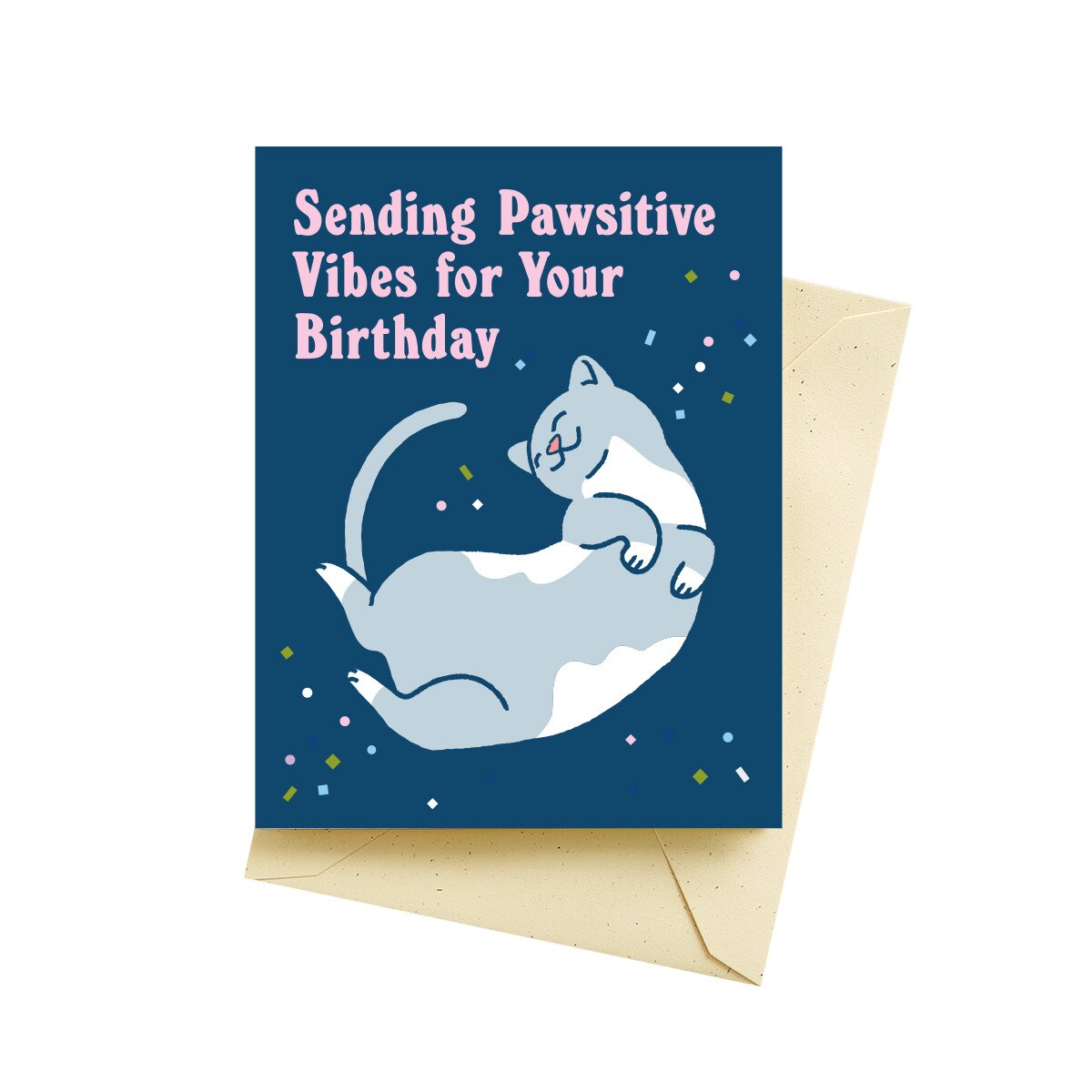 Pawsitive Card Pawsitive Cat Birthday Card | Seltzer Goods